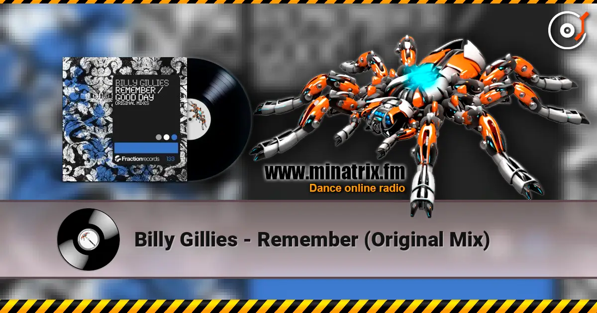 Billy Gillies - Remember (Original Mix) listen online in high quality | Minatrix.FM