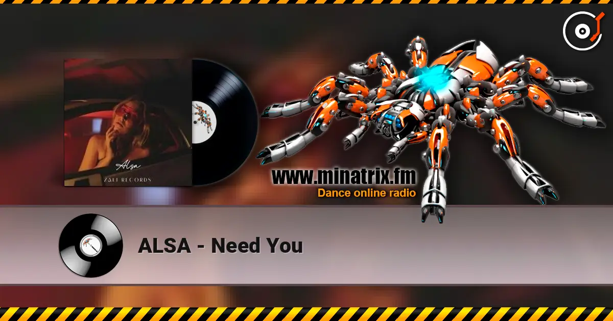 ALSA - Need You listen online in high quality | Minatrix.FM