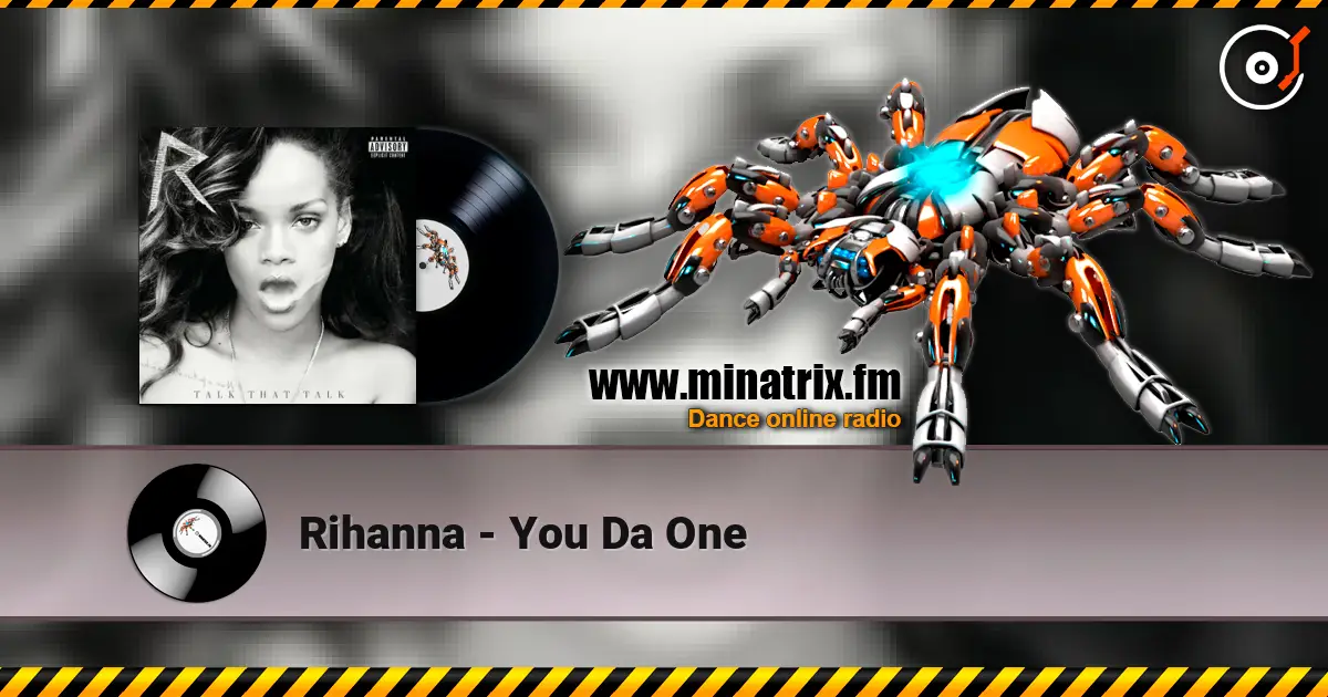 Rihanna - You Da One listen online in high quality | Minatrix.FM