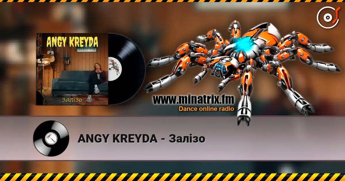ANGY KREYDA - Залізо listen online in high quality | Minatrix.FM