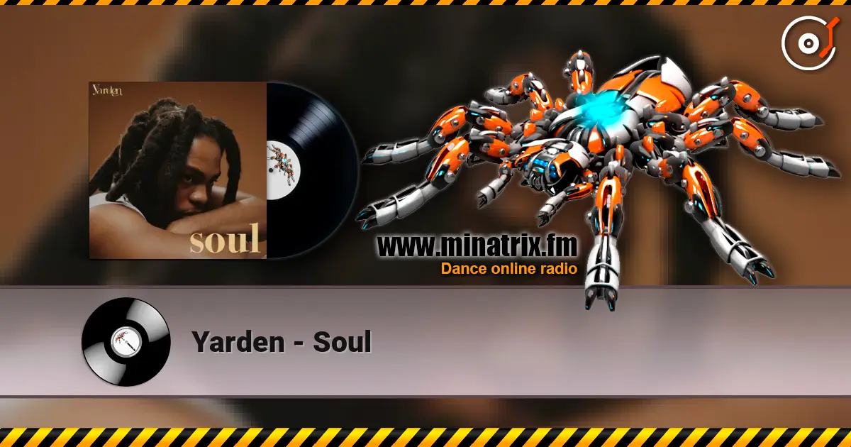 Yarden - Soul listen online in high quality | Minatrix.FM