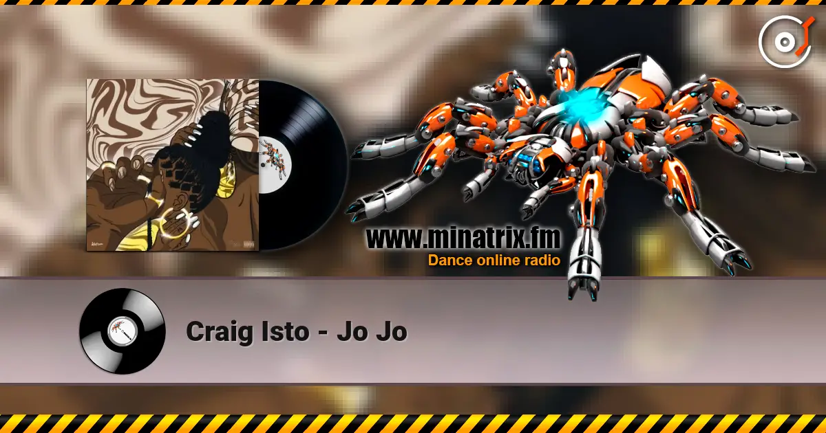 Craig Isto - Jo Jo listen online in high quality | Minatrix.FM