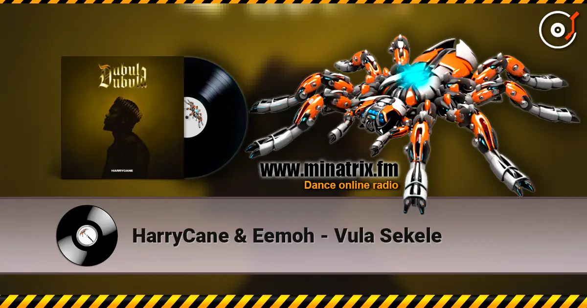 HarryCane & Eemoh - Vula Sekele listen online in high quality | Minatrix.FM