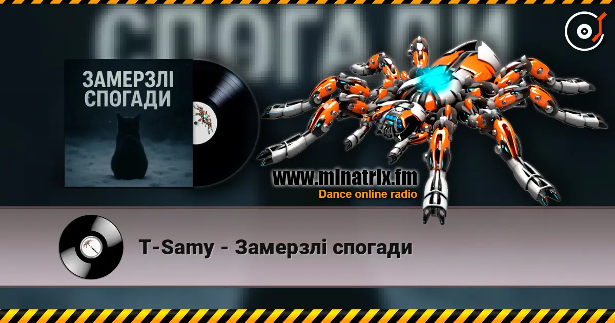T-Samy - Замерзлі спогади listen online in high quality | Minatrix.FM