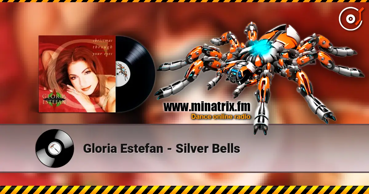 Gloria Estefan - Silver Bells listen online in high quality | Minatrix.FM