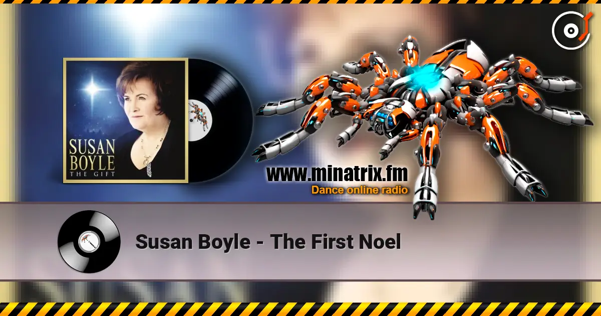 Susan Boyle - The First Noel listen online in high quality | Minatrix.FM