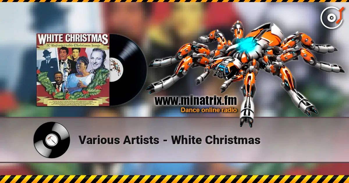 Various Artists - White Christmas listen online in high quality | Minatrix.FM