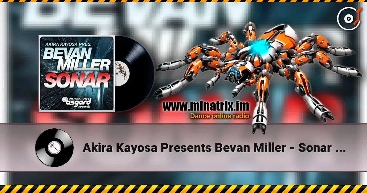 Akira Kayosa Presents Bevan Miller - Sonar (Vadim Miner Mix) listen online in high quality | Minatrix.FM