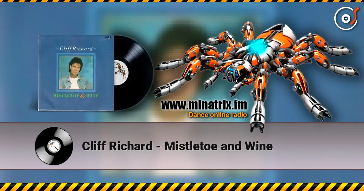 Cliff Richard - Mistletoe and Wine listen online in high quality | Minatrix.FM