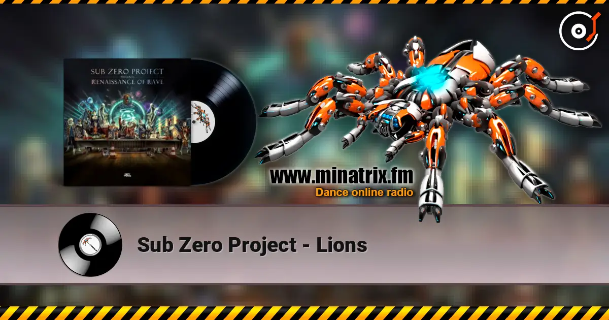 Sub Zero Project - Lions listen online in high quality | Minatrix.FM