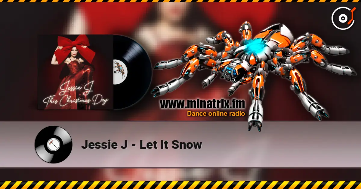 Jessie J - Let It Snow listen online in high quality | Minatrix.FM