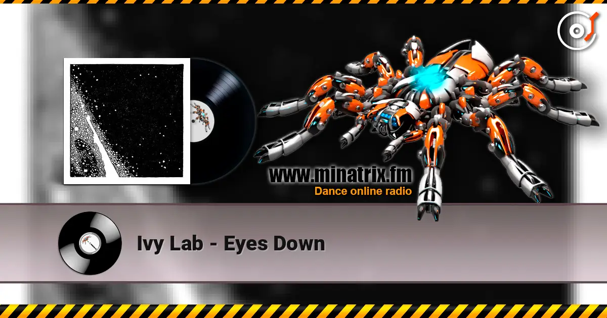 Ivy Lab - Eyes Down listen online in high quality | Minatrix.FM