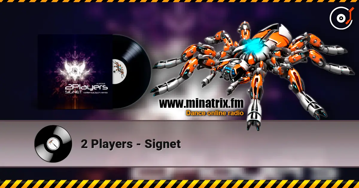 2 Players - Signet listen online in high quality | Minatrix.FM