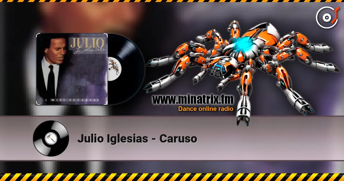 Julio Iglesias - Caruso listen online in high quality | Minatrix.FM