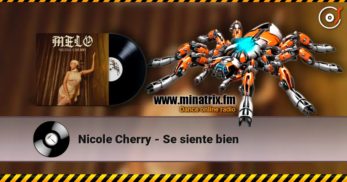 Nicole Cherry - Se siente bien listen online in high quality | Minatrix.FM