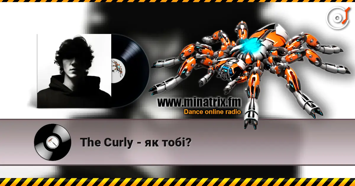 The Curly - як тобі? listen online in high quality | Minatrix.FM