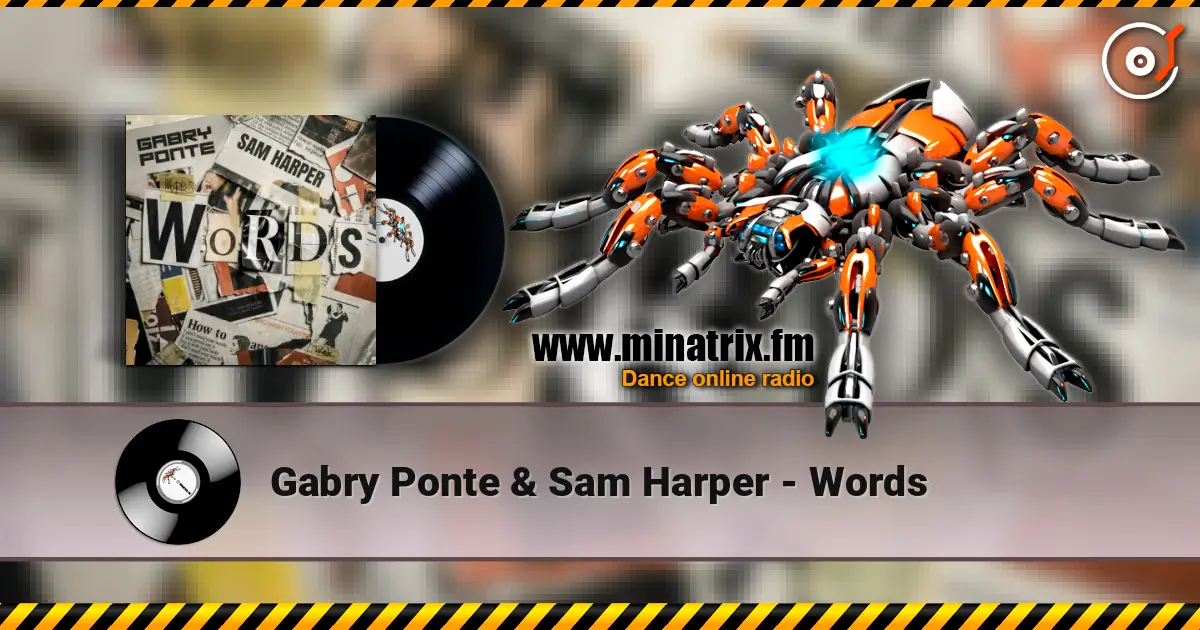 Gabry Ponte & Sam Harper - Words listen online in high quality | Minatrix.FM