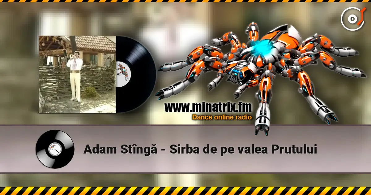 Adam Stîngă - Sirba de pe valea Prutului listen online in high quality | Minatrix.FM