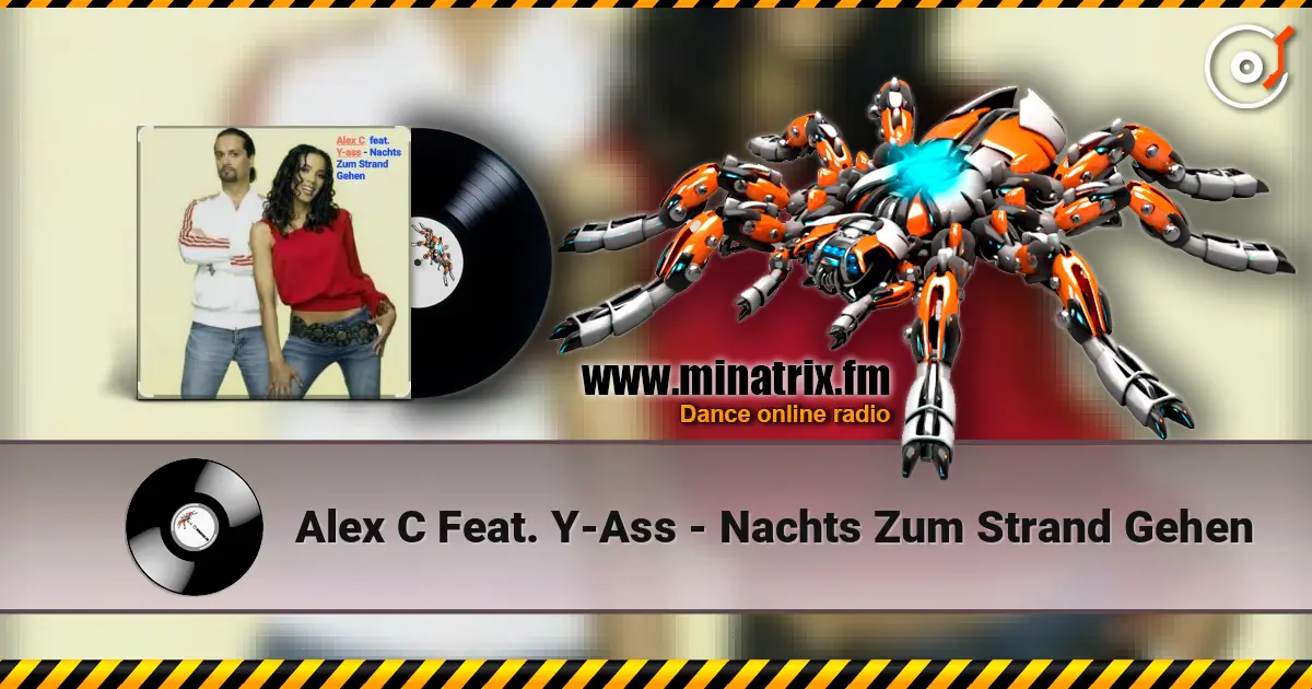 Alex C Feat. Y-Ass - Nachts Zum Strand Gehen listen online in high quality | Minatrix.FM