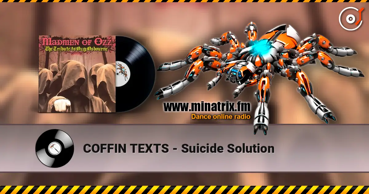 COFFIN TEXTS - Suicide Solution listen online in high quality | Minatrix.FM