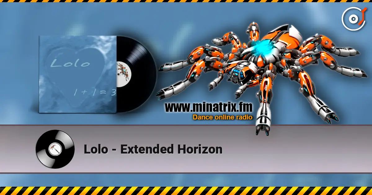 Lolo - Extended Horizon listen online in high quality | Minatrix.FM