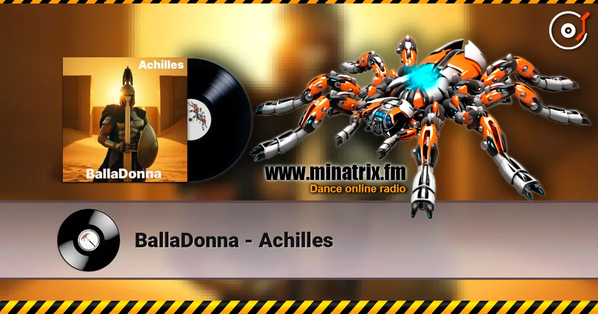BallaDonna - Achilles listen online in high quality | Minatrix.FM