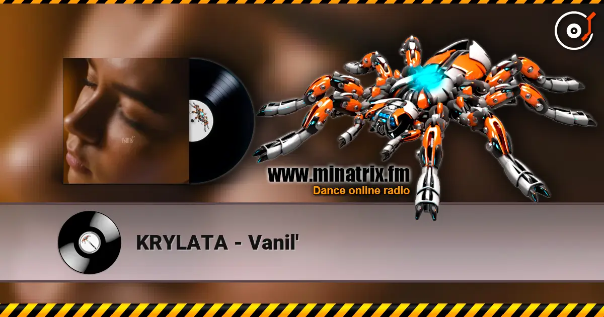 KRYLATA - Vanil' listen online in high quality | Minatrix.FM