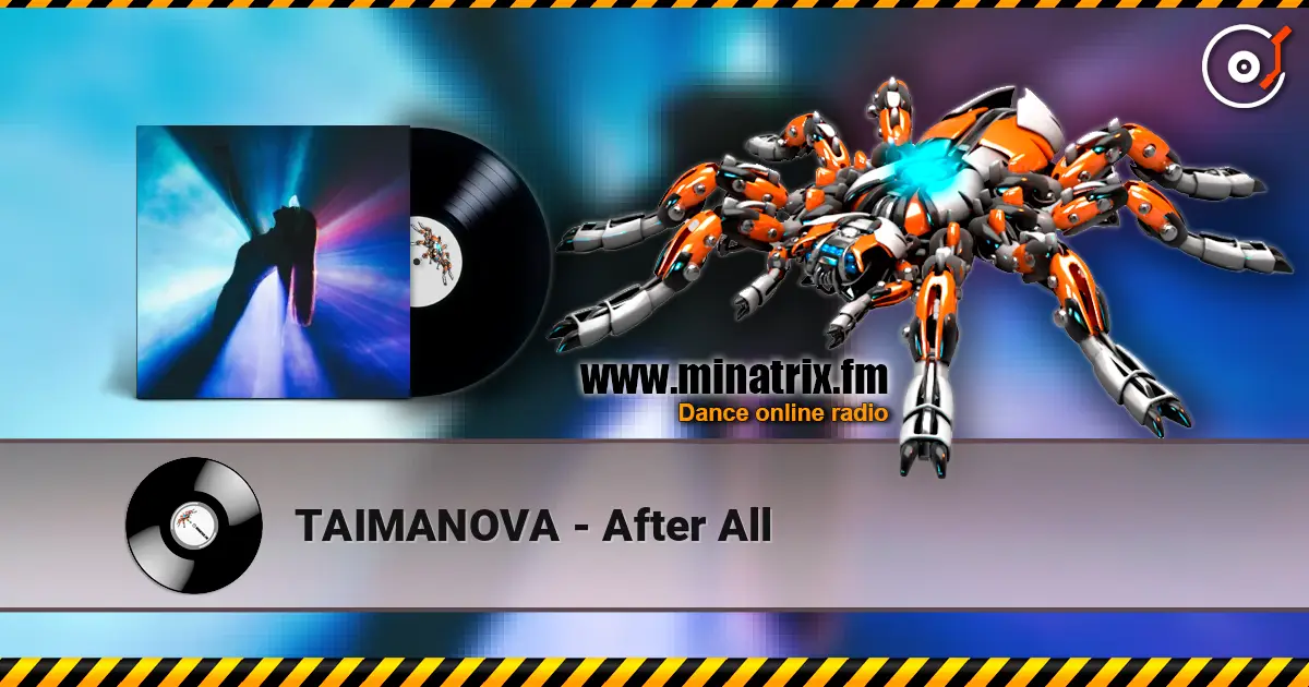 TAIMANOVA - After All listen online in high quality | Minatrix.FM