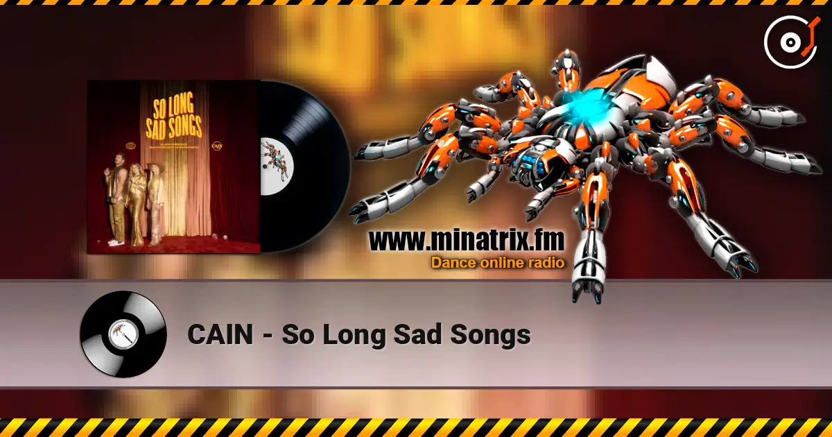 CAIN - So Long Sad Songs listen online in high quality | Minatrix.FM
