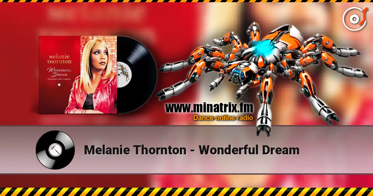 Melanie Thornton - Wonderful Dream listen online in high quality | Minatrix.FM