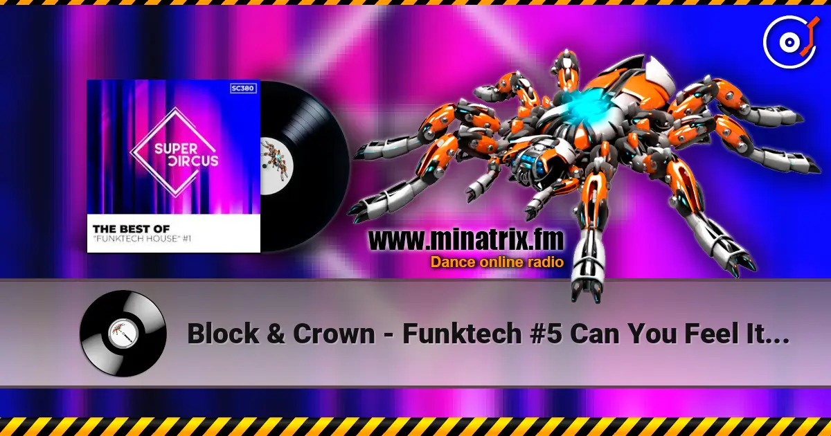 Block & Crown - Funktech #5 Can You Feel It (Original Mix) listen online in high quality | Minatrix.FM