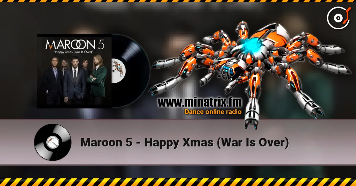 Maroon 5 - Happy Xmas (War Is Over) listen online in high quality | Minatrix.FM