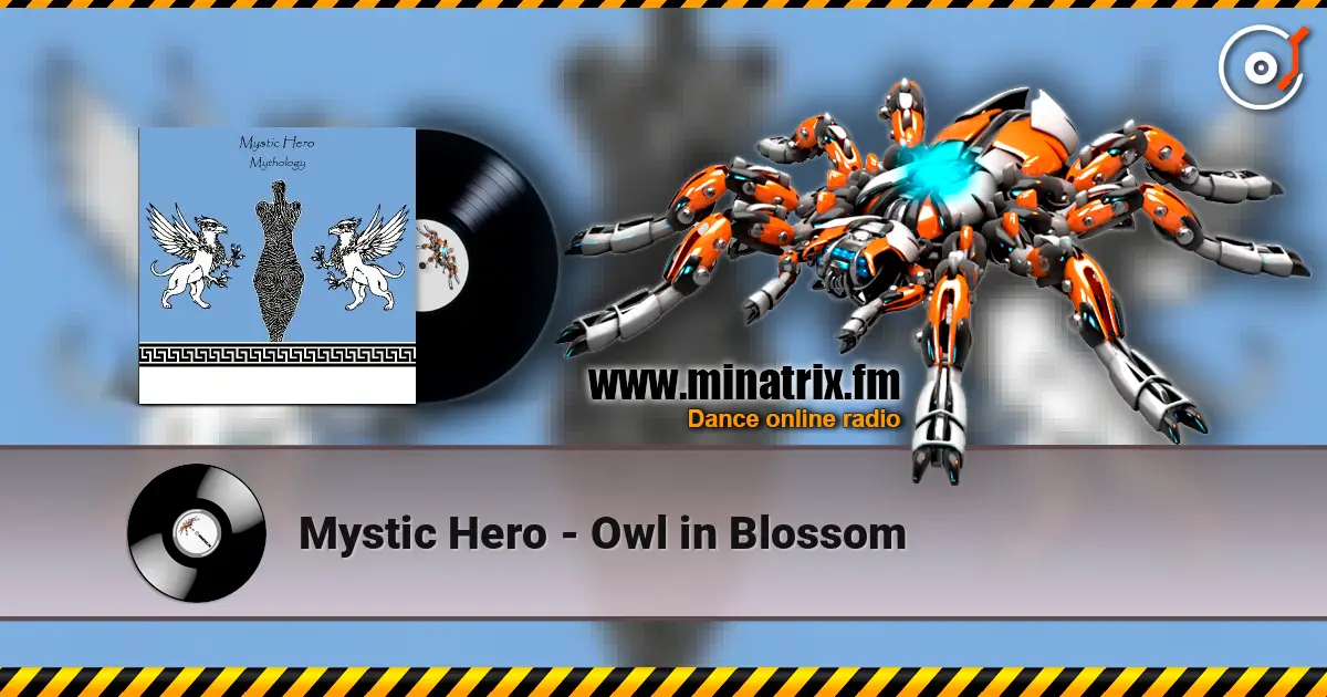 Mystic Hero - Owl in Blossom listen online in high quality | Minatrix.FM