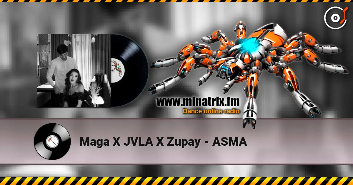 Maga X JVLA X Zupay - ASMA listen online in high quality | Minatrix.FM