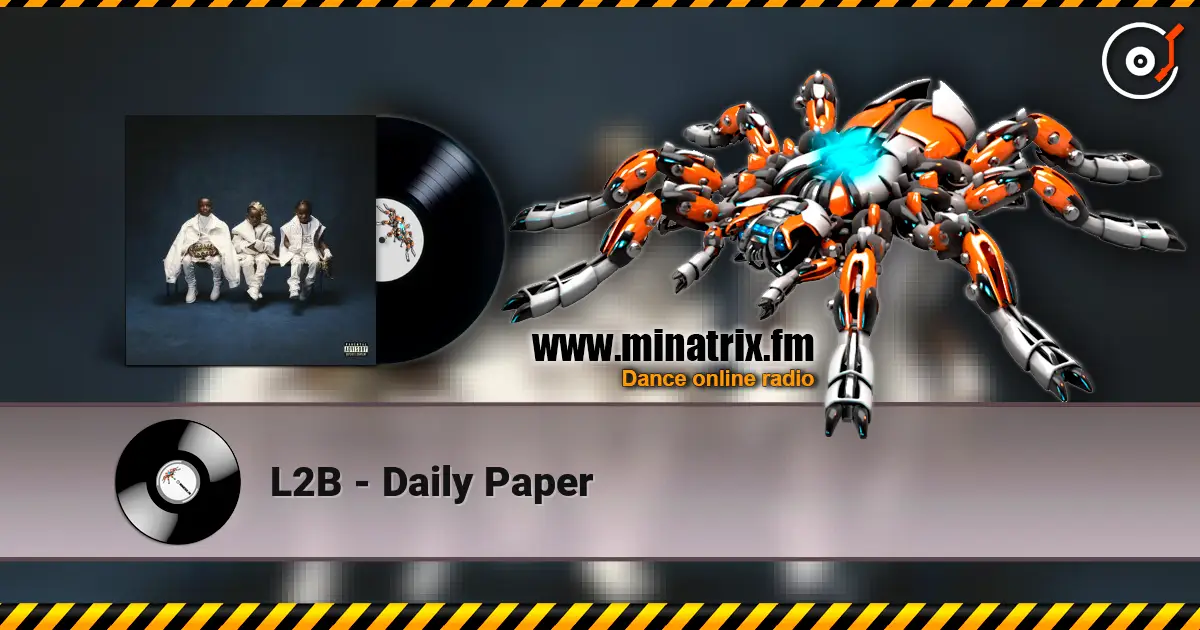 L2B - Daily Paper listen online in high quality | Minatrix.FM