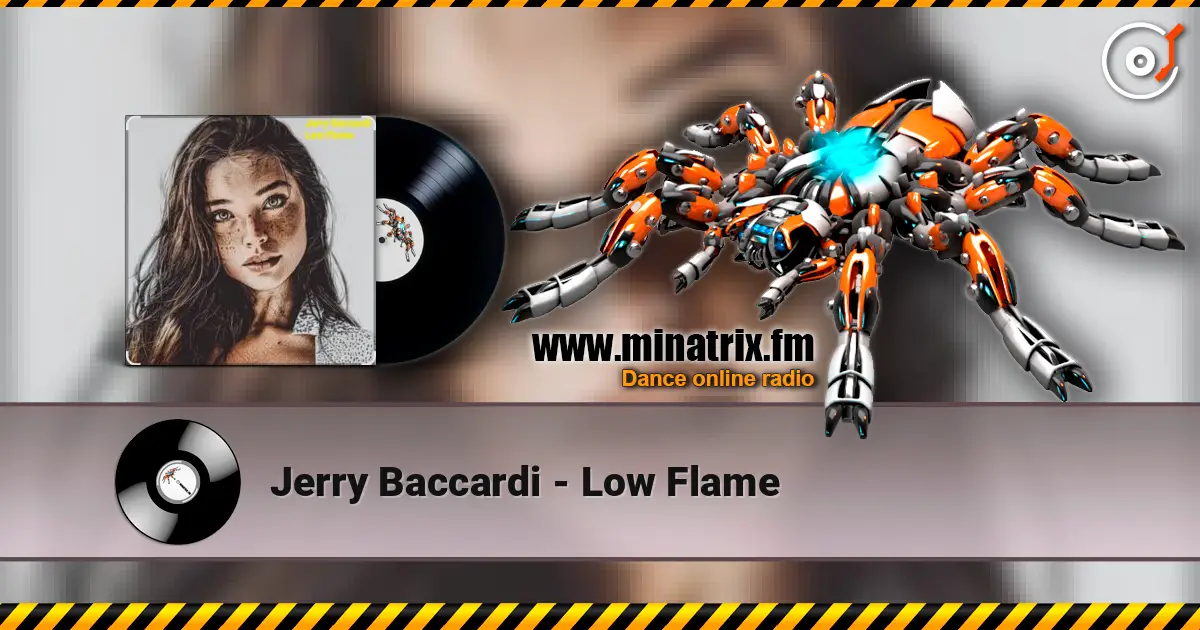 Jerry Baccardi - Low Flame listen online in high quality | Minatrix.FM