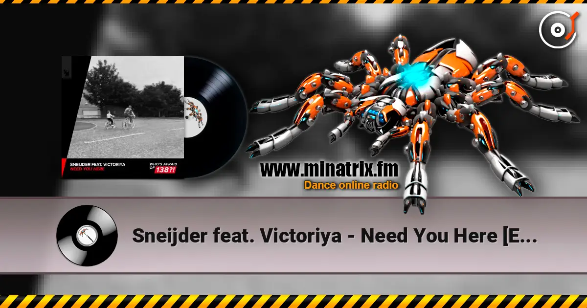 Sneijder feat. Victoriya - Need You Here [Extended Mix] listen online in high quality | Minatrix.FM