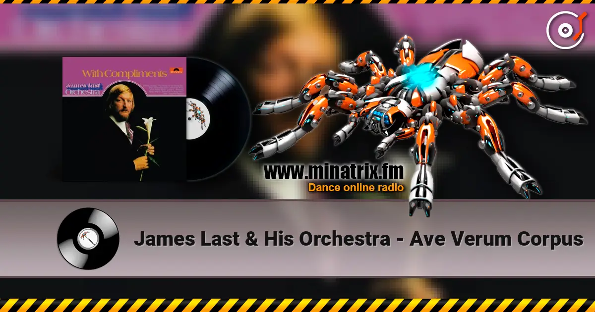 James Last & His Orchestra - Ave Verum Corpus listen online in high quality | Minatrix.FM