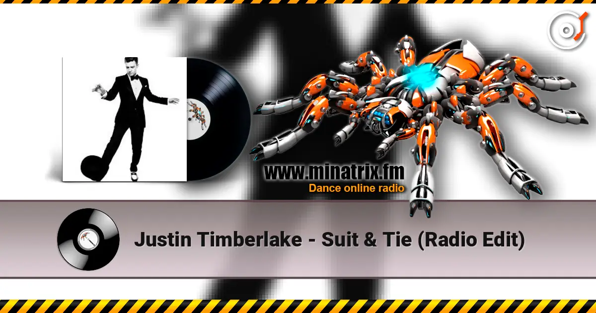 Justin Timberlake - Suit & Tie (Radio Edit) listen online in high quality | Minatrix.FM