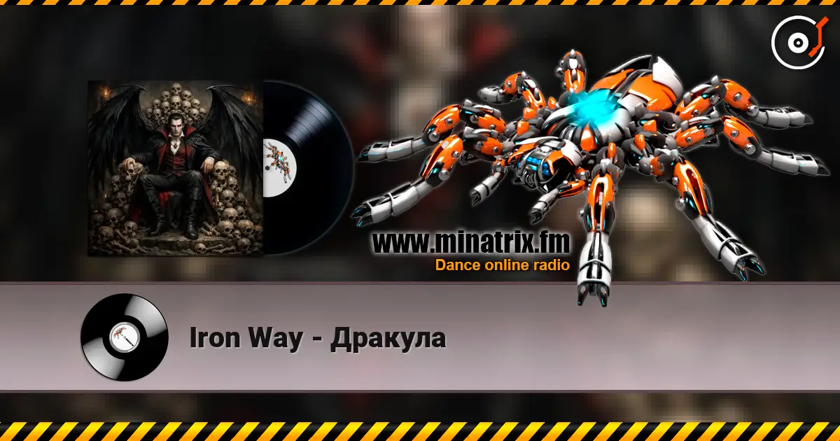 Iron Way - Дракула listen online in high quality | Minatrix.FM