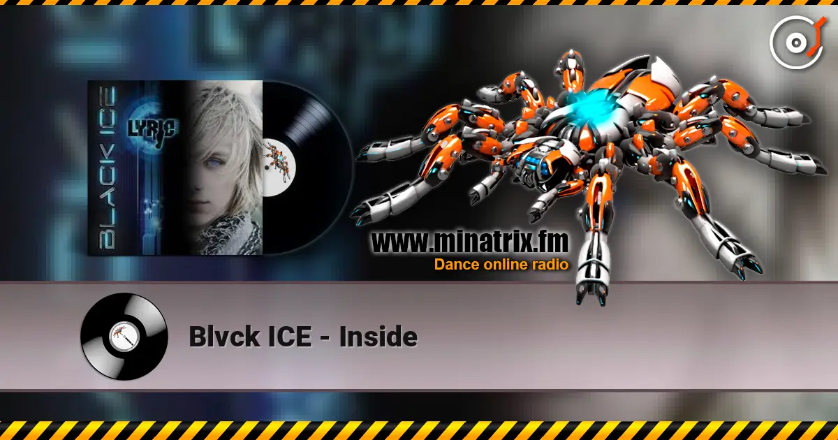 Blvck ICE - Inside listen online in high quality | Minatrix.FM