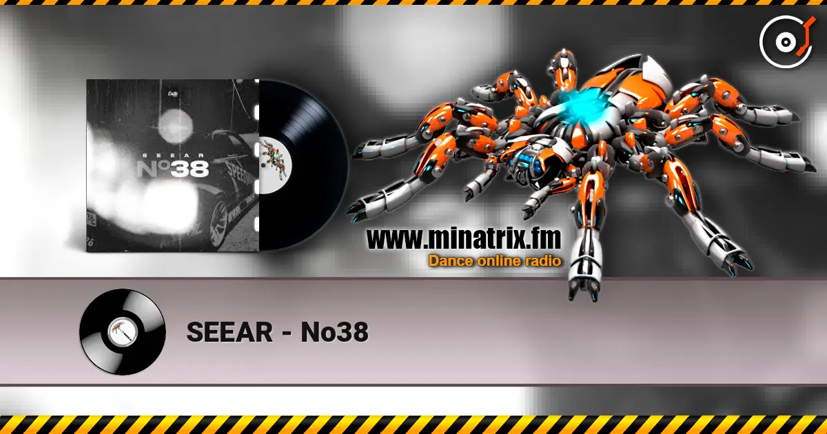 SEEAR - No38 listen online in high quality | Minatrix.FM