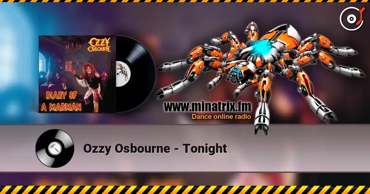 Ozzy Osbourne - Tonight listen online in high quality | Minatrix.FM