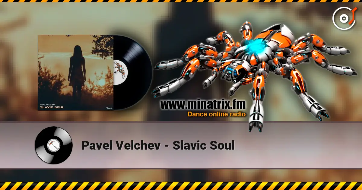 Pavel Velchev - Slavic Soul listen online in high quality | Minatrix.FM