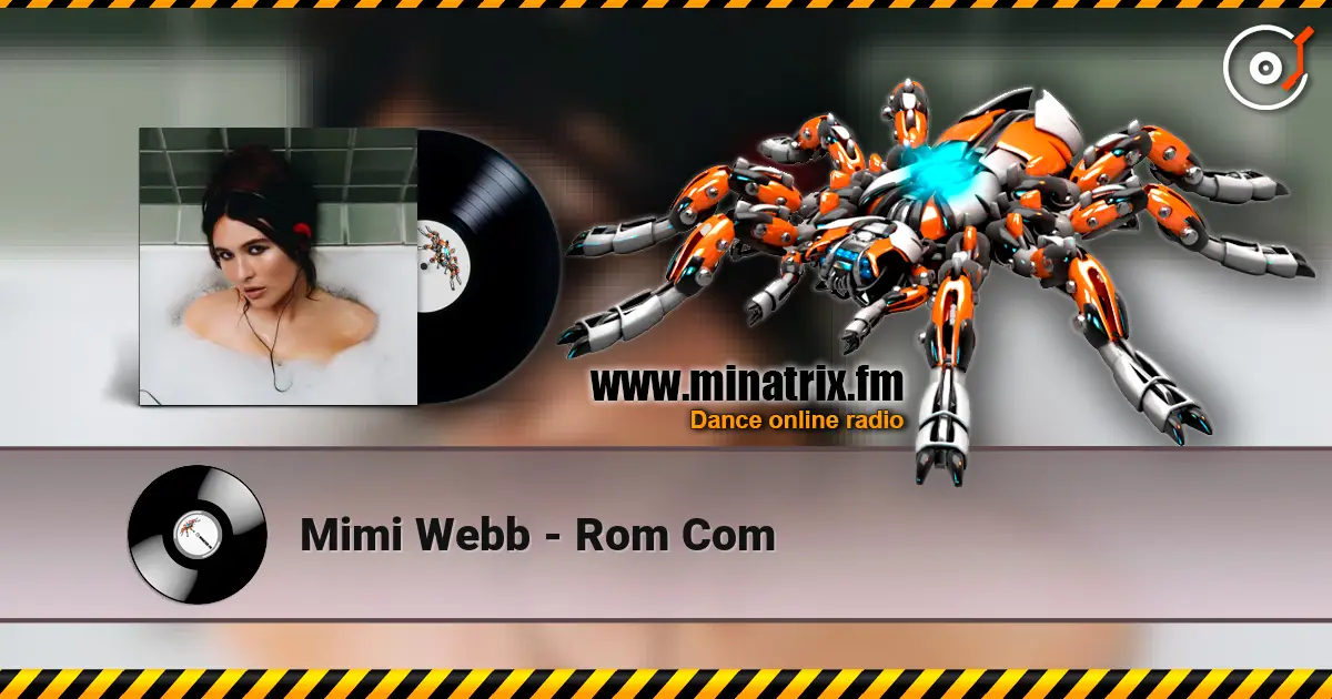 Mimi Webb - Rom Com listen online in high quality | Minatrix.FM