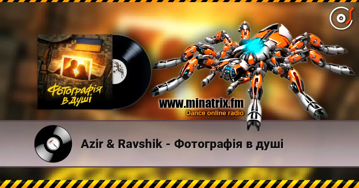 Azir & Ravshik - Фотографія в душі listen online in high quality | Minatrix.FM