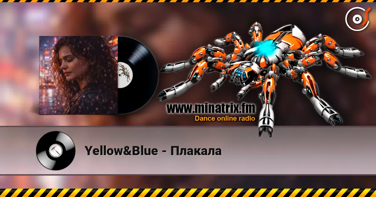 Yellow&Blue - Плакала listen online in high quality | Minatrix.FM