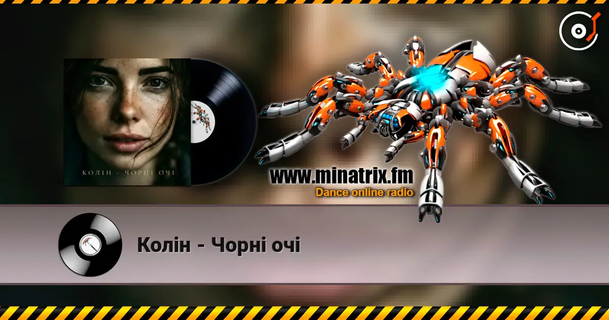 Колін - Чорні очі listen online in high quality | Minatrix.FM