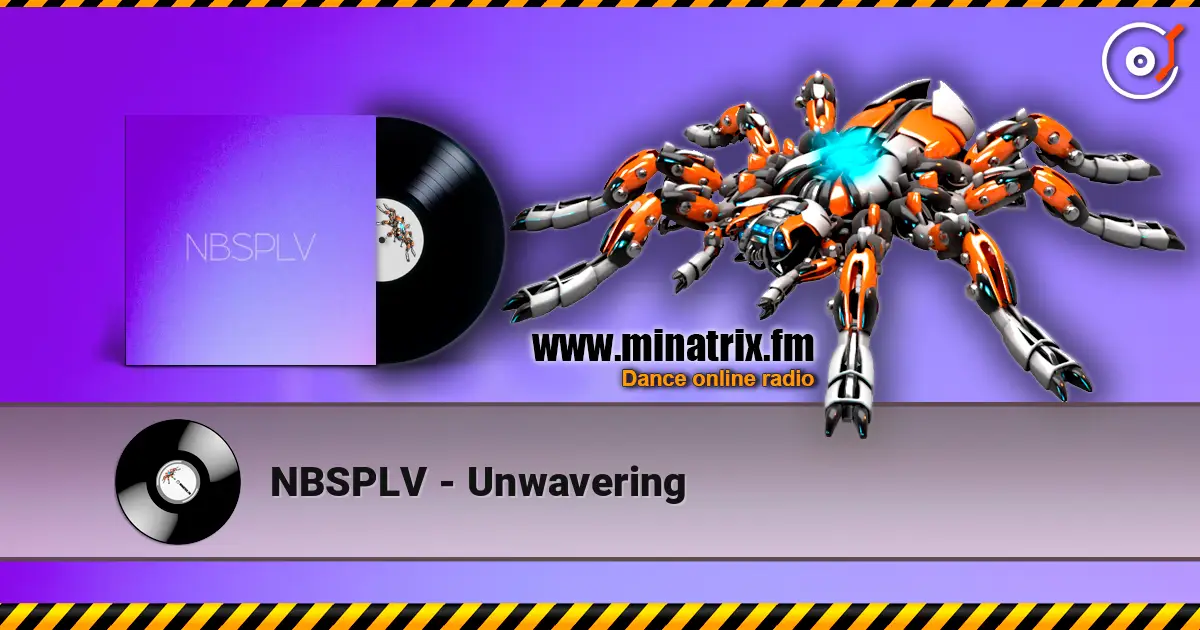 NBSPLV - Unwavering listen online in high quality | Minatrix.FM