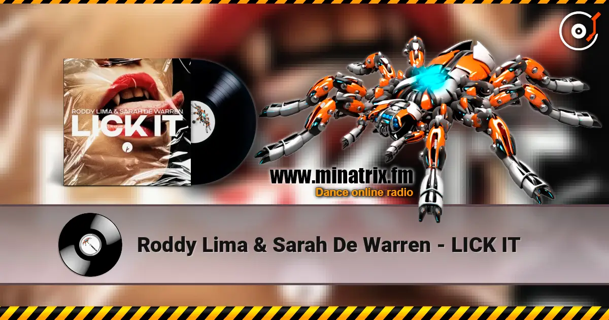 Roddy Lima & Sarah De Warren - LICK IT listen online in high quality | Minatrix.FM